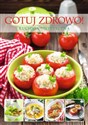 Gotuj zdrowo Kuchnia dietetyczna pl online bookstore
