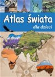 Atlas świata dla dzieci 