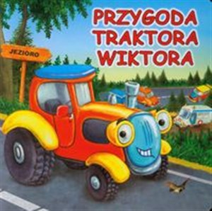 Przygoda traktora Wiktora Polish bookstore