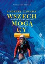 Wszechmogący Andrzej Zawada. Człowiek, który wymyślił Himalaje.  