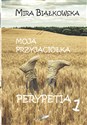 Moja przyjaciółka Perypetia 1  