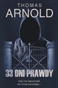 33 dni prawdy - Thomas Arnold