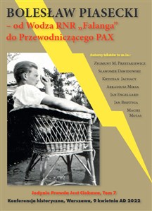 Bolesław Piasecki Od Wodza RNR Falanga do Przewodniczącego PAX Polish Books Canada