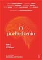 O pochodzeniu Tom 3. Ujęcie naukowe  