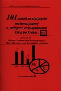 101 zadań ze statystyki matematycznej z pełnymi rozwiązaniami krok po kroku Canada Bookstore