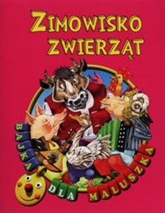 Zimowisko zwierząt Bajka dla maluszka  