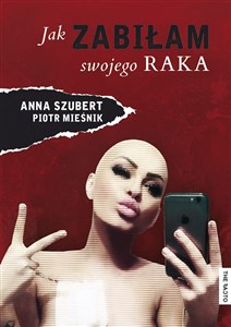 Jak zabiłam swojego raka bookstore