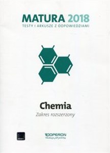 Matura 2018 Chemia Testy i arkusze z odpowiedziami Zakres rozszerzony Szkoła ponadgimnazjalna to buy in Canada