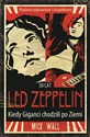 Led Zeppelin Kiedy giganci chodzili po ziemi Polish Books Canada