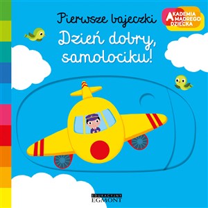 Dzień dobry samolociku Pierwsze bajeczki Polish Books Canada