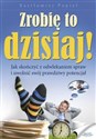 Zrobię to dzisiaj! buy polish books in Usa