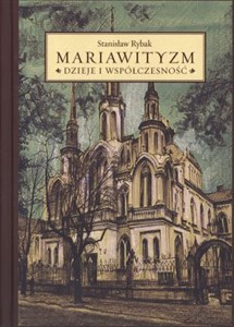 Mariawityzm Dzieje i współczesność buy polish books in Usa