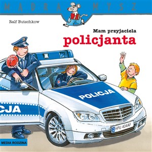 Mądra Mysz Mam przyjaciela policjanta pl online bookstore