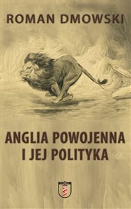 Anglia powojenna i jej polityka  Canada Bookstore