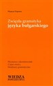 Zwięzła gramatyka języka bułgarskiego  