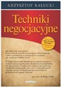 Techniki negocjacyjne - Krzysztof Kałucki