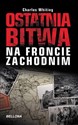Ostatnia bitwa na froncie zachodnim books in polish