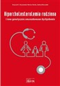 Hipercholesterolemia rodzinna i inne genetycznie uwarunkowane dyslipidemie pl online bookstore