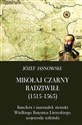 Mikołaj Czarny Radziwiłł 1515-1565 - Józef Jasnowski