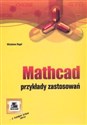 Mathcad. Przykłady zastosowań  