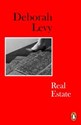 Real Estate - Deborah Levy Bookshop