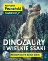 Dinozaury i wielkie ssaki Niesamowite dzieje Ziemi polish books in canada