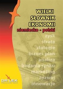 Wielki niemiecko-polski słownik ekonomii Polish bookstore