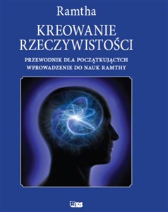 Kreowanie rzeczywistości wyd. 2 bookstore