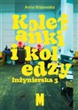 Koleżanki i koledzy. Inżynierska 3  