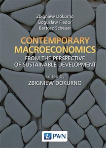 Contemporary macroeconomics from the perspective of sustainable development Polish bookstore