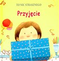 To nic strasznego Przyjęcie books in polish