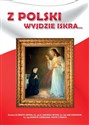 Z Polski wyjdzie iskra... - Opracowanie Zbiorowe