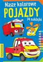 Nasze kolorowe pojazdy  - Opracowanie zbiorowe