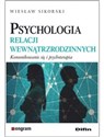 Psychologia relacji wewnątrzrodzinnych Komunikowanie się i psychoterapia chicago polish bookstore