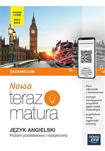 Nowa Teraz matura Język angielski Vademecum z cyfrowym wspomaganiem nauki Bookshop