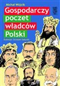 Gospodarczy poczet władców Polski - Michał Wójcik