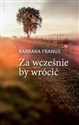 Za wcześnie by wrócić Canada Bookstore