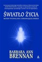 Światło życia - Barbara Ann Brennan