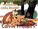 Calvin i Hobbes Tom 10 Wszędzie leżą skarby 