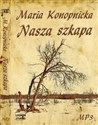 [Audiobook] Nasza szkapa - Maria Konopnicka