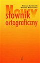 Nowy słownik ortograficzny  