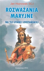 Rozważania Maryjne na tle litanii loretańskiej polish usa