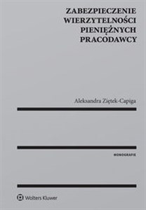 Zabezpieczenie wierzytelności pieniężnych pracodawcy - Polish Bookstore USA