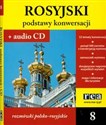 Podstawy konwersacji Rosyjski + CD rozmówki polsko-rosyjskie  