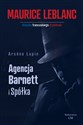 Arsene Lupin Agencja Barnett i spółka - Maurice Leblanc