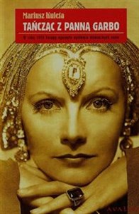 Tańcząc z panną Garbo Polish Books Canada