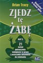 Zjedz tę żabę (Płyta CD) 21 metod podnoszenia wydajności w pracy i zwalczania skłonności do zwlekania - Polish Bookstore USA