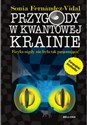 Przygody w kwantowej krainie buy polish books in Usa