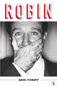Robin Biografia Robina Williamsa Polish bookstore