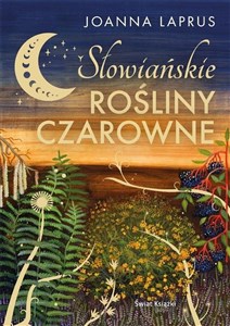 Słowiańskie rośliny czarowne Polish Books Canada